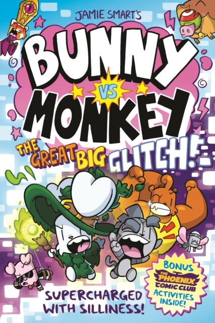 Bunny vs Monkey: The Great Big Glitch s/c