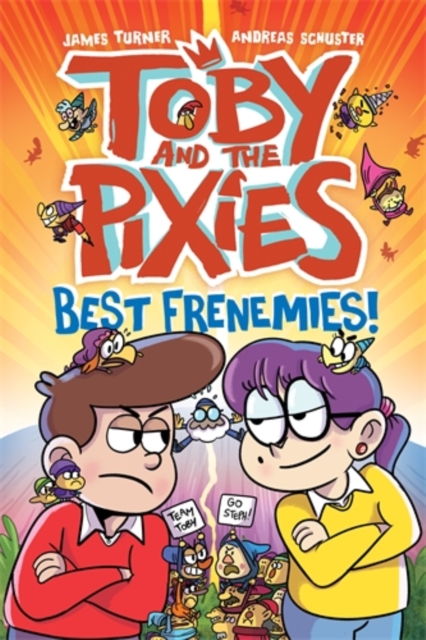 Toby And The Pixies: Best Frenemies! s/c