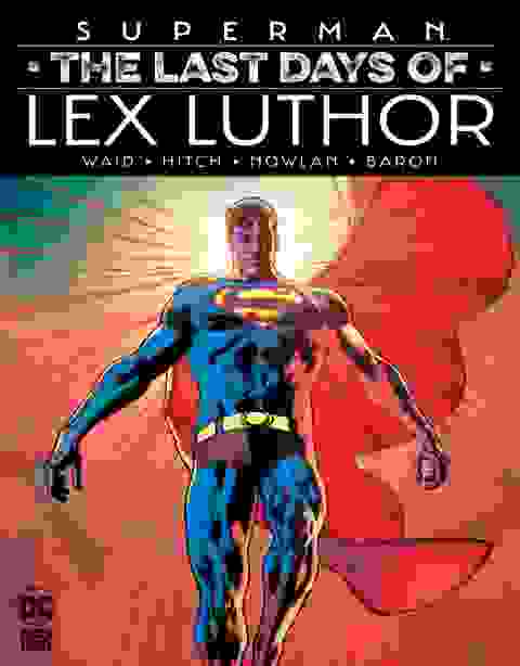 Superman The Last Days Of Lex Luthor h/c