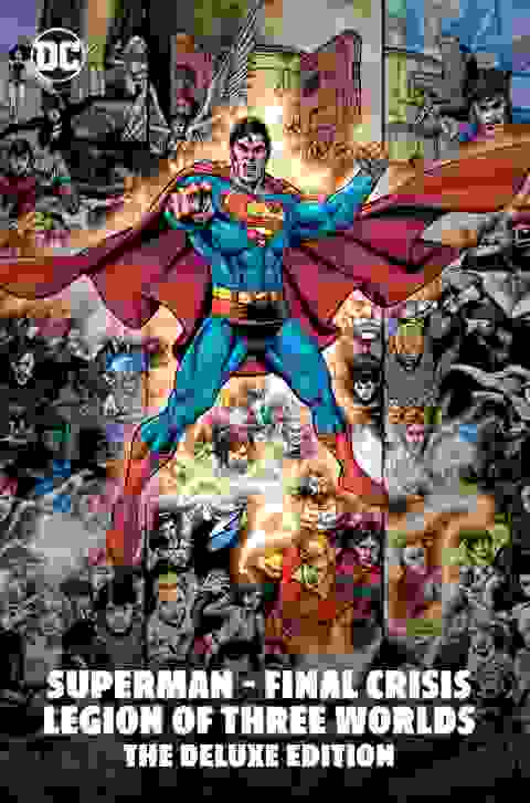 Superman Final Crisis Legion Of Three WorLds The Deluxe Edition h/c