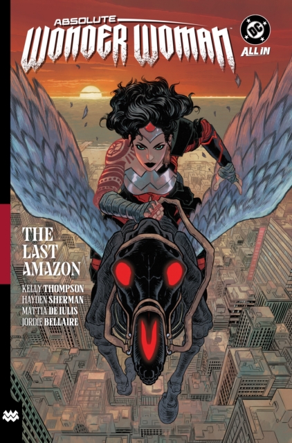 Absolute Wonder Woman vol 1: The Last Amazon s/c