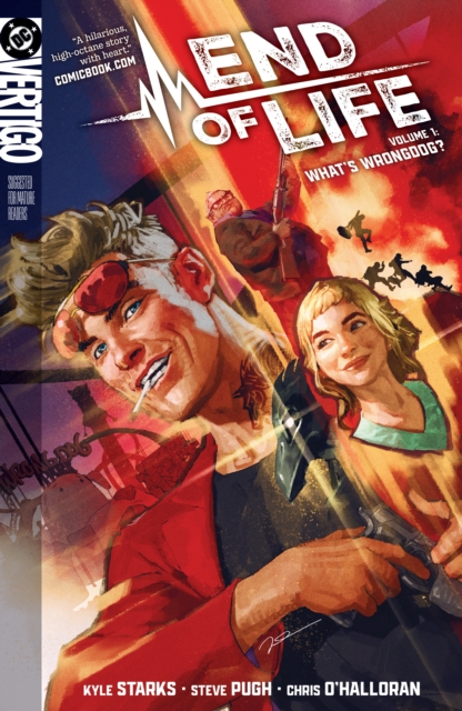 End Of Life vol 1: What's Wrongdog? s/c