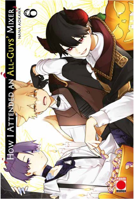 How I Attended An All-Guys' Mixer Manga vol 6
