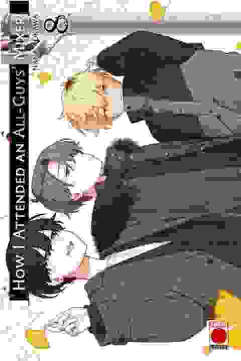 How I Attended An All-guys' Mixer Volume 8 Manga