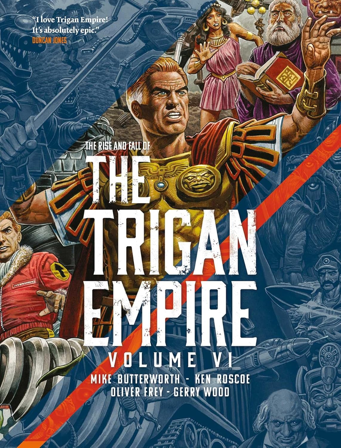 The Rise And Fall Of The Trigan Empire vol 6
