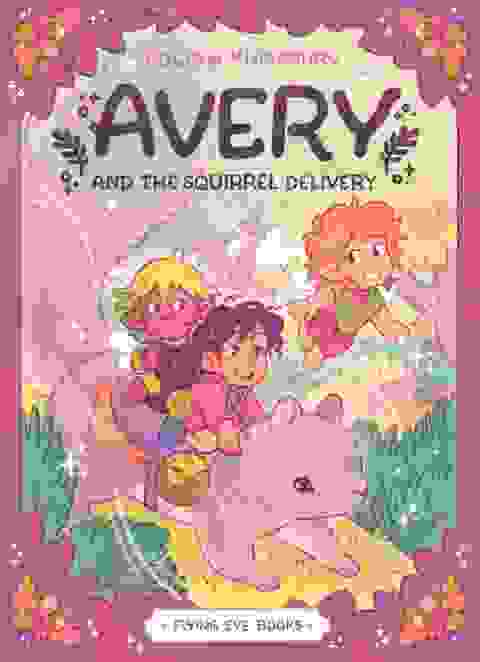 Avery And The Squirrel Delivery s/c