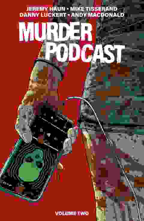 Murder Podcast s/c vol 2