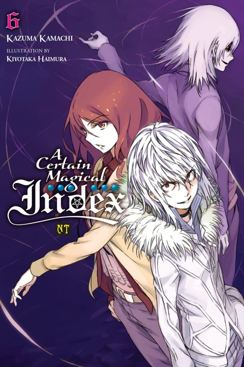 A Certain Magical Index Nt Light Novel vol 6