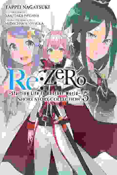 Re:Zero Starting Life In Another World Short Story Collection vol 5 Light Novel
