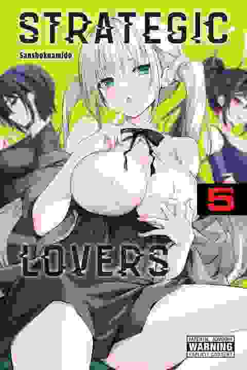 Strategic Lovers vol 5