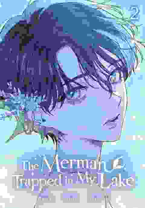 The Merman Trapped In My Lake vol 2