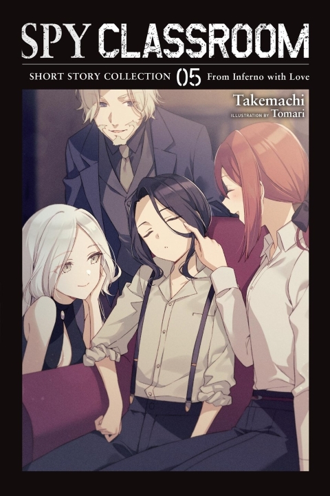 Spy Classroom Short Story Collection Light Novel vol 5