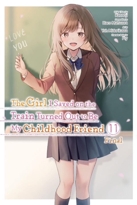 The Girl I Saved On The Train Turned Out To Be My Childhood Friend vol 11