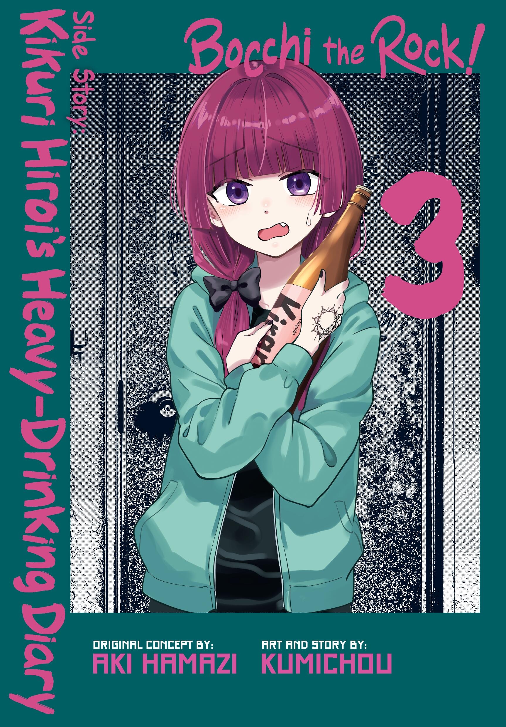 Bocchi The Rock Side Story Kikuri Hiroi�s Heavy-drinking Diary vol 3