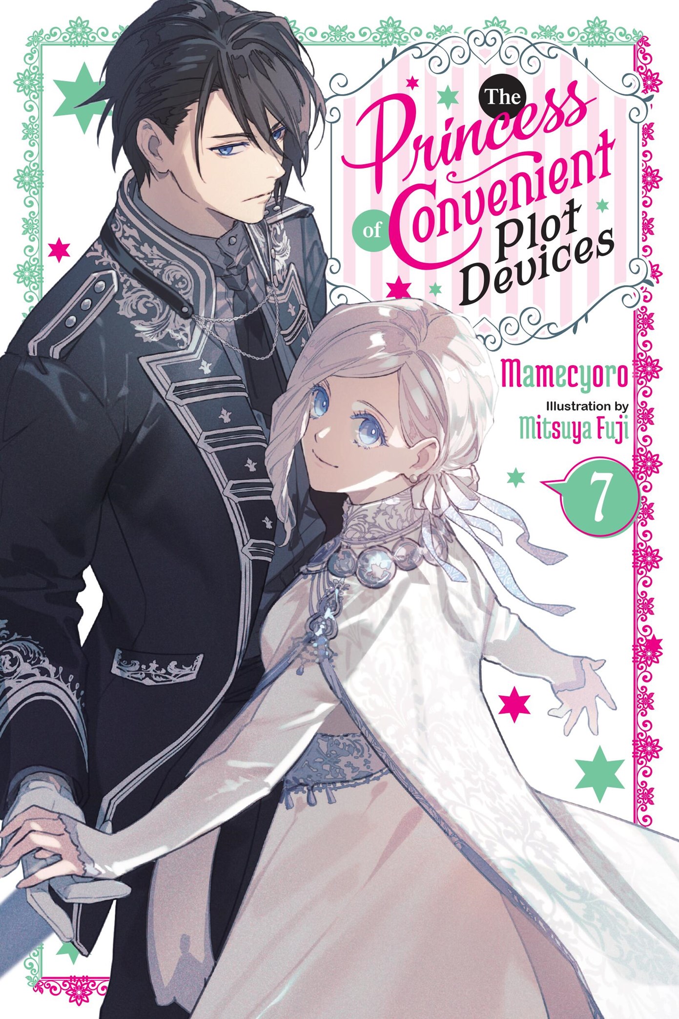 The Princess Of Convenient Plot Devices Light Novel vol 7