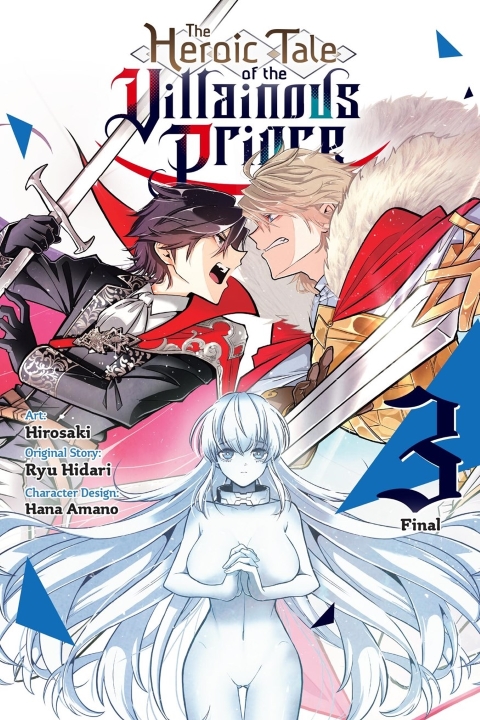 The Heroic Tale Of The Villainous Prince vol 3