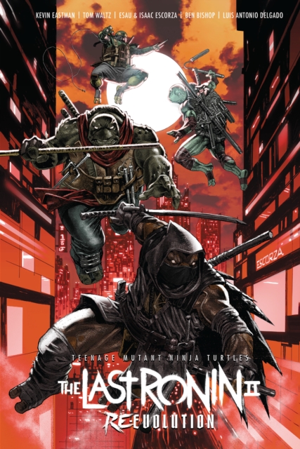 Teenage Mutant Ninja Turtles: The Last Ronin II: Re-Evolution h/c
