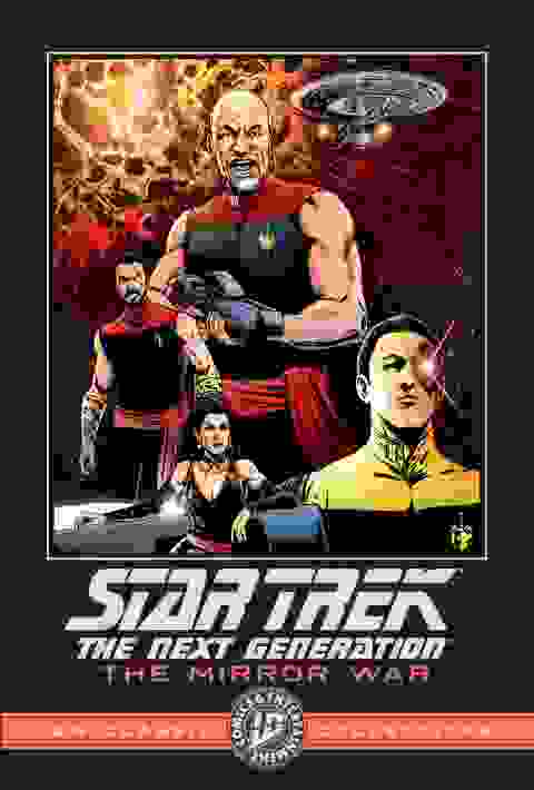 Star Trek: The Next Generation s/c The Mirror War Idw Classic Collections