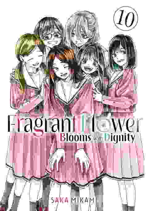 The Fragrant Flower Blooms With Dignity Gn Vol 10