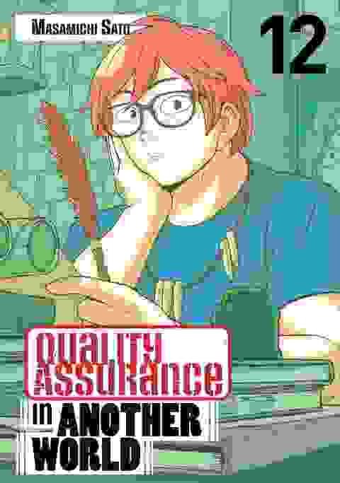 Quality Assurance In Another World vol 12