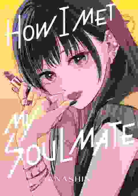 How I Met My Soulmate vol 7