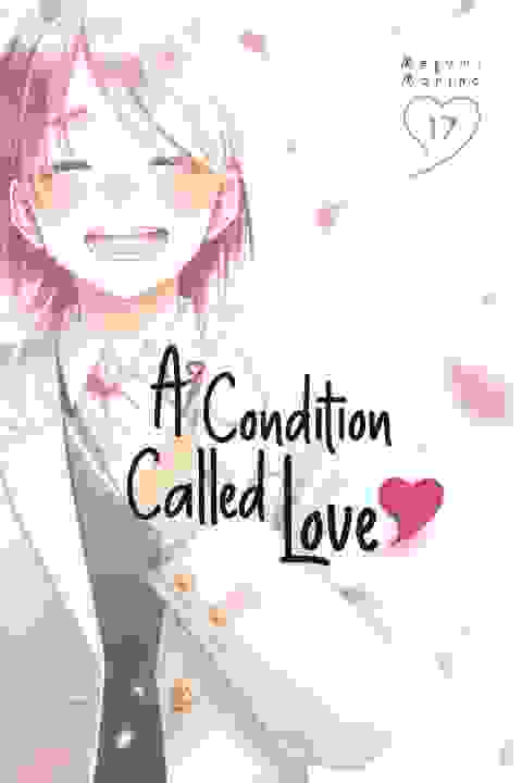 A Condition Called Love vol 17