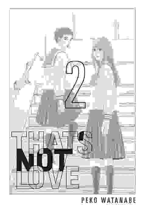 That's Not Love vol 2