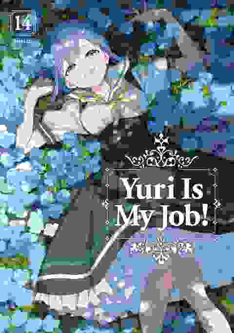 Yuri Is My Job! vol 14