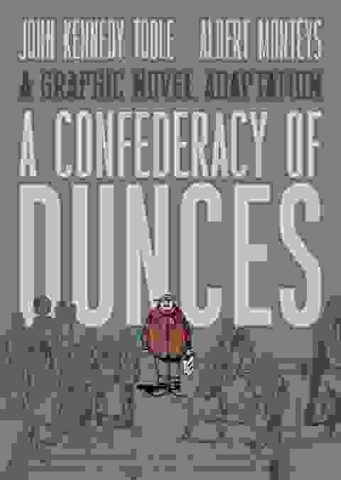 A Confederacy Of Dunces