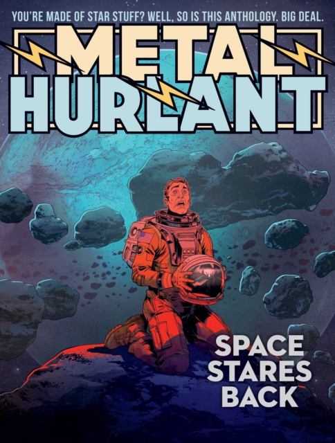 Metal Hurlant vol 2: Space Stares Back s/c