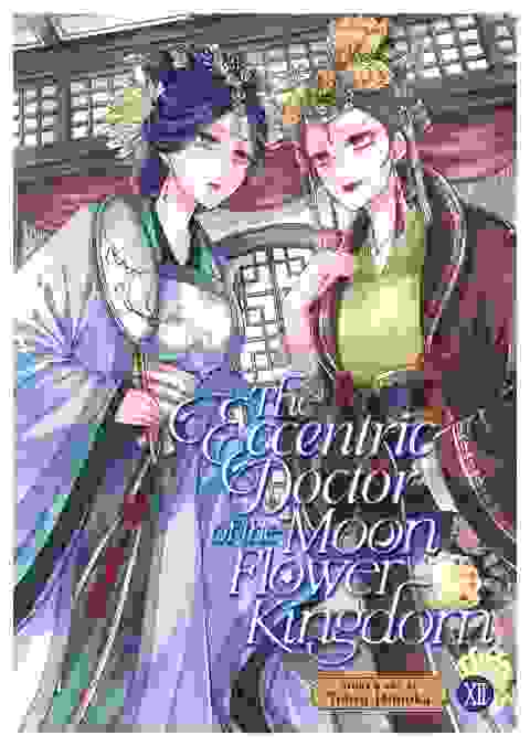 The Eccentric Doctor Of The Moon Flower Kingdom Gn Vol 12