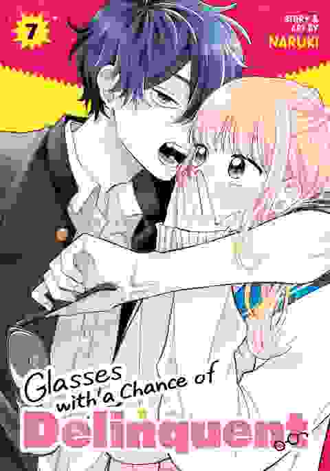 Glasses With A Chance Of Delinquent vol 7
