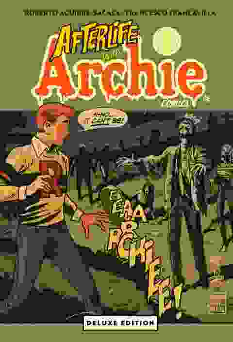 AfterLife With Archie Deluxe Edition h/c