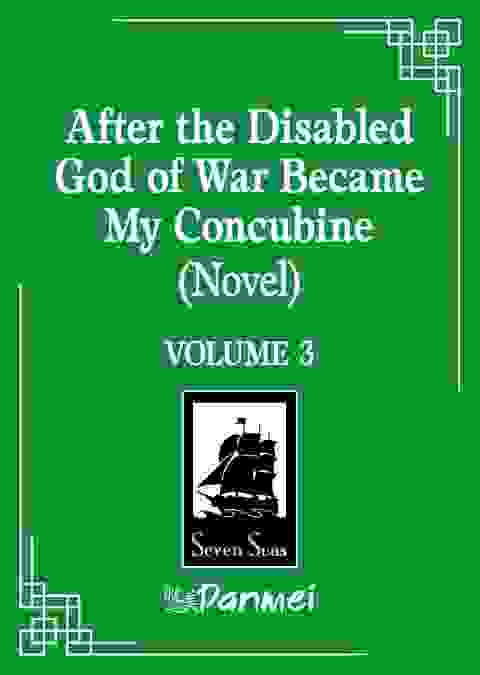 After The Disabled God Of War Became My Concubine Novel vol 3