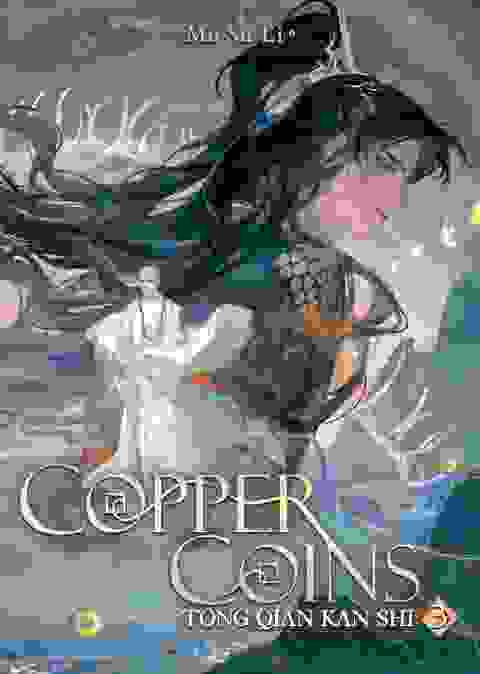 Copper Coins Tong Qian Kan Shi Novel vol 3