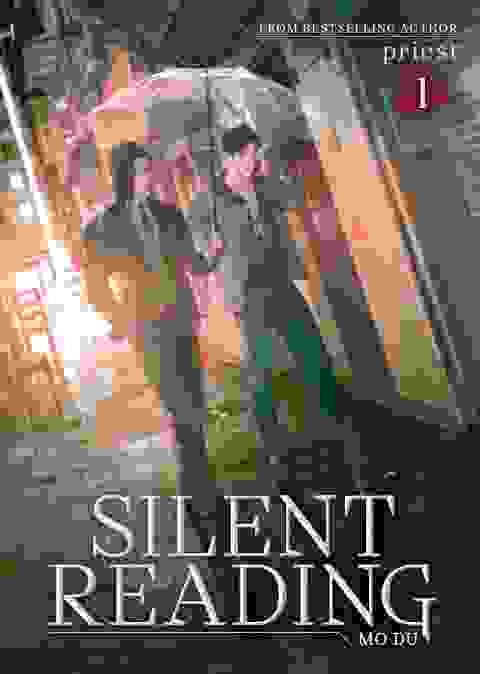 Silent Reading: Mo Du Novel Vol 01