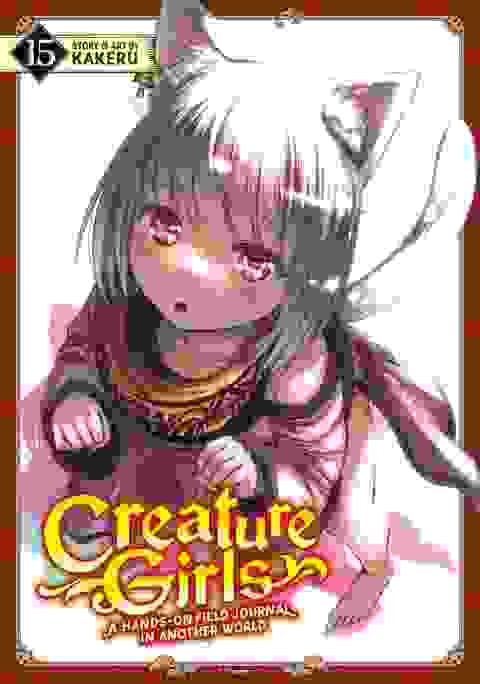 Creature Girls: A Hands-on Field Journal In Another World vol 15