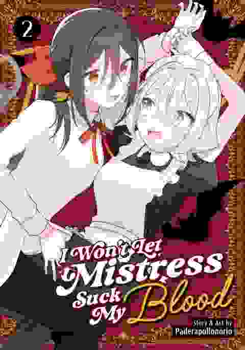 I Won't Let Mistress Suck My Blood vol 2