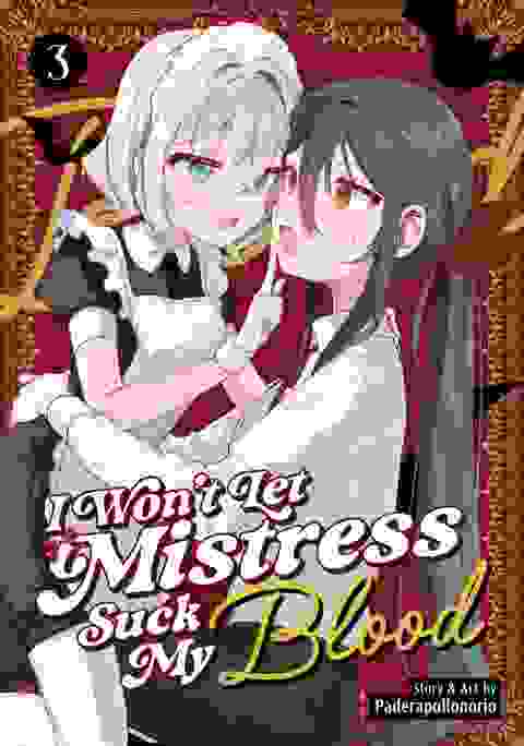 I Won'T Let Mistress Suck My Blood vol 3