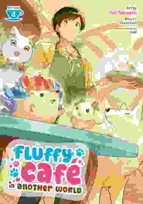 Fluffy Caf� In Another World Manga vol 4