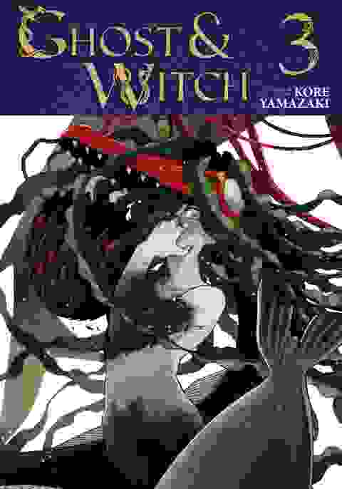 Ghost And Witch vol 3