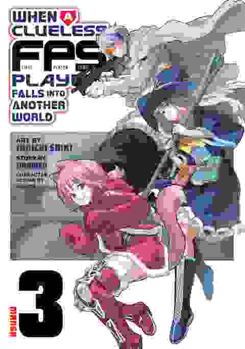 When A Clueless First-Person Shooter Player Falls Into Another World vol 3