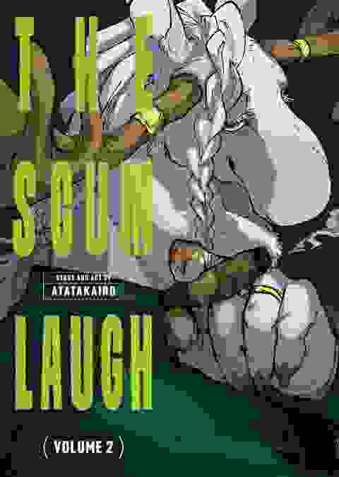 The Scum Laugh vol 2