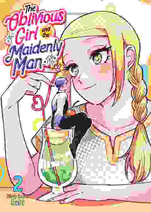 The Oblivious Girl And The Maidenly Man vol 2