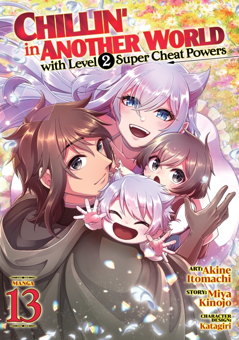 Chillin' In Another World With Level 2 Super Cheat Powers vol 13