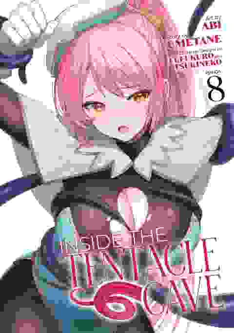 Inside The Tentacle Cave vol 8