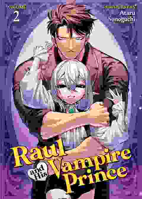 Raul And His Vampire Prince vol 2