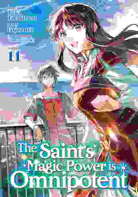 The Saint's Magic Power Is Omnipotent Manga vol 11