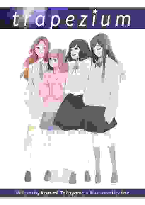 Trapezium Light Novel