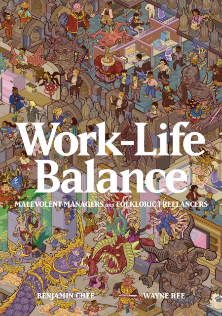 Work-Life Balance: Malevolent Managers & Folkloric Freelancers s/c